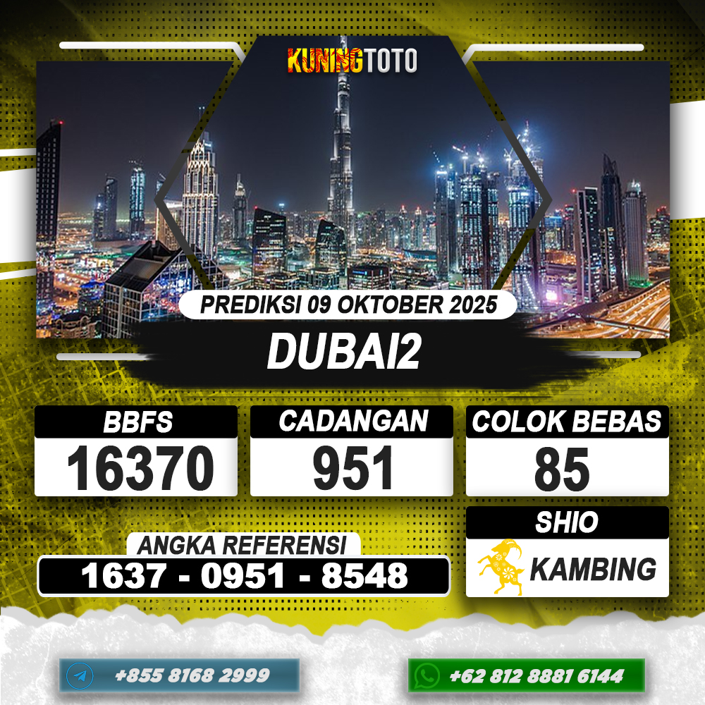 PREDIKSI DUBAI2 09 OKTOBER 2025 | PREDIKSI TOGEL KUNINGTOTO