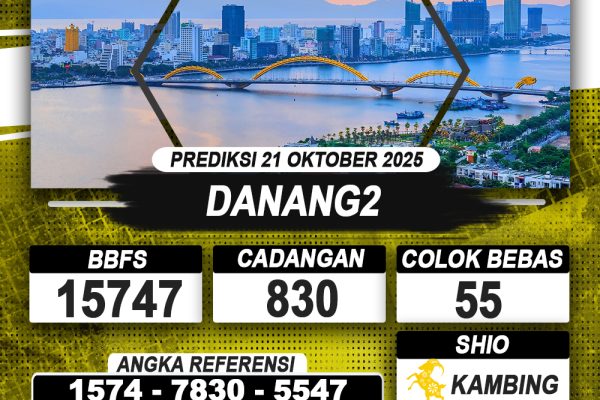 PREDIKSI DANANG2 21 OKTOBER 2025 | PREDIKSI TOGEL KUNINGTOTO
