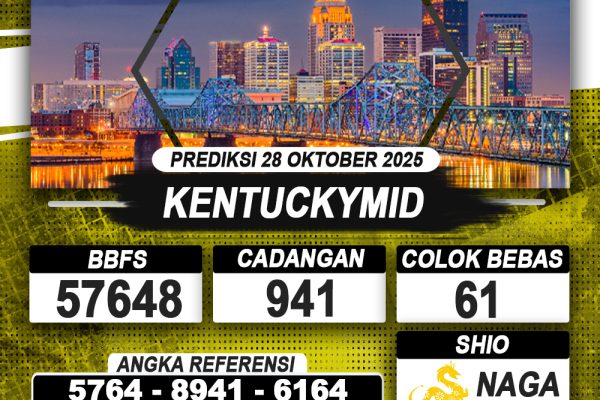 PREDIKSI KENTUCKYMID 28 OKTOBER 2025 | PREDIKSI TOGEL KUNINGTOTO