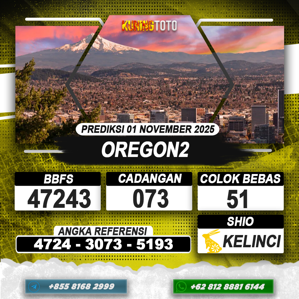 PREDIKSI OREGON2 01 NOVEMBER 2025 | PREDIKSI TOGEL KUNINGTOTO