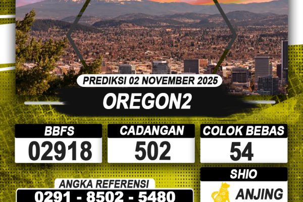 PREDIKSI OREGON2 02 NOVEMBER 2025 | PREDIKSI TOGEL KUNINGTOTO