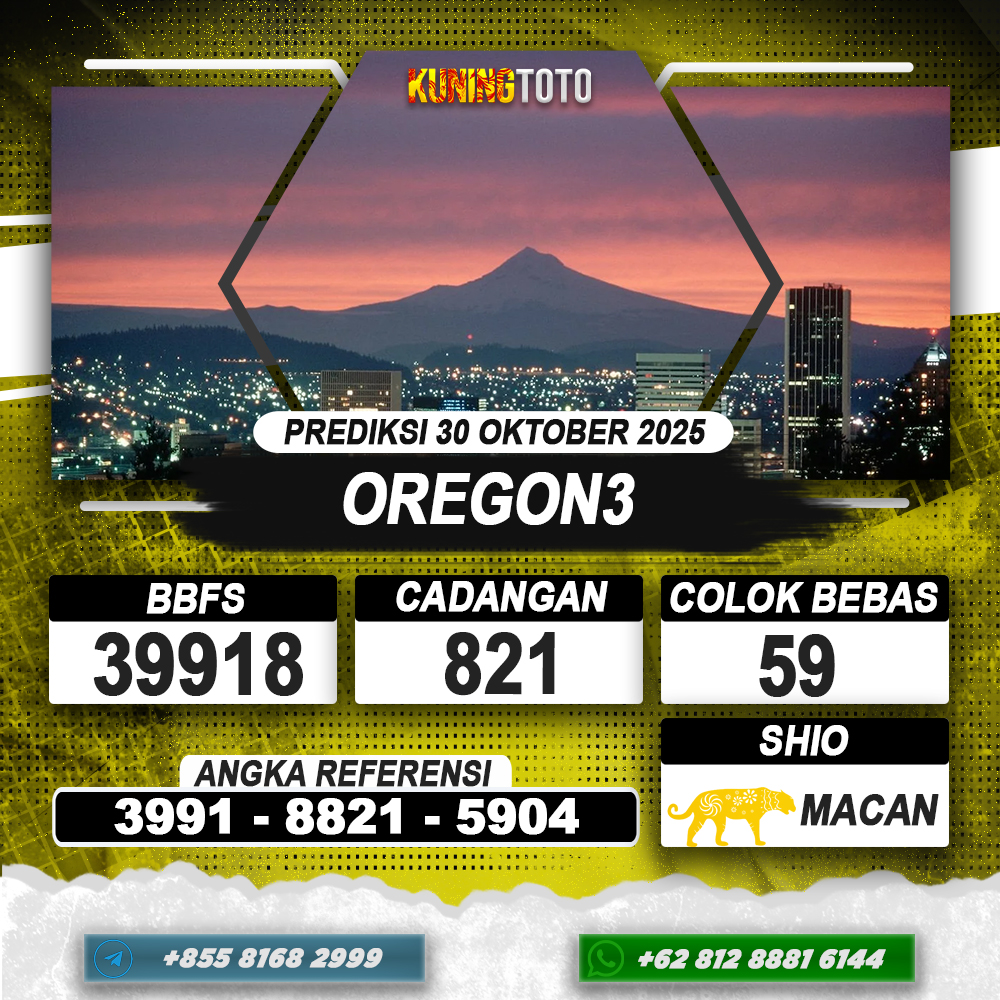 PREDIKSI OREGON3 30 OKTOBER 2025 | PREDIKSI TOGEL KUNINGTOTO