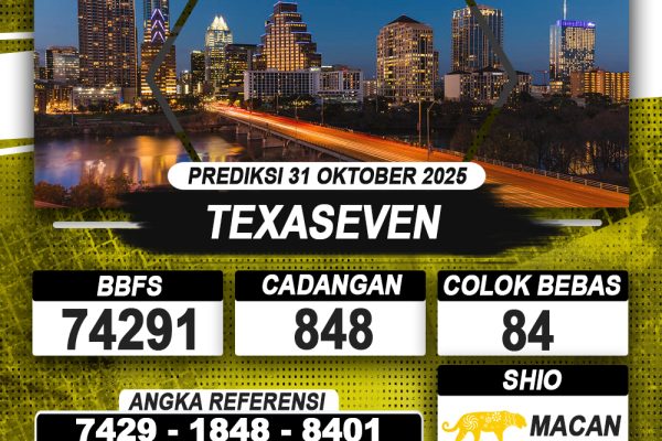 PREDIKSI TEXASEVEN 31 OKTOBER 2025 | PREDIKSI TOGEL KUNINGTOTO