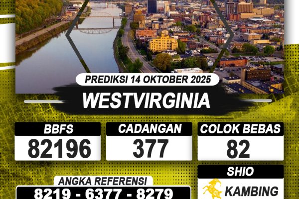 PREDIKSI WESTVIRGINIA 14 OKTOBER 2025 | PREDIKSI TOGEL KUNINGTOTO