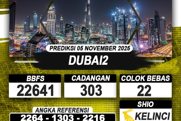 PREDIKSI DUBAI2 05 NOVEMBER 2025 | PREDIKSI TOGEL KUNINGTOTO