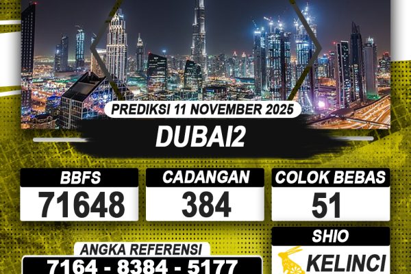 PREDIKSI DUBAI2 11 NOVEMBER 2025 | PREDIKSI TOGEL KUNINGTOTO