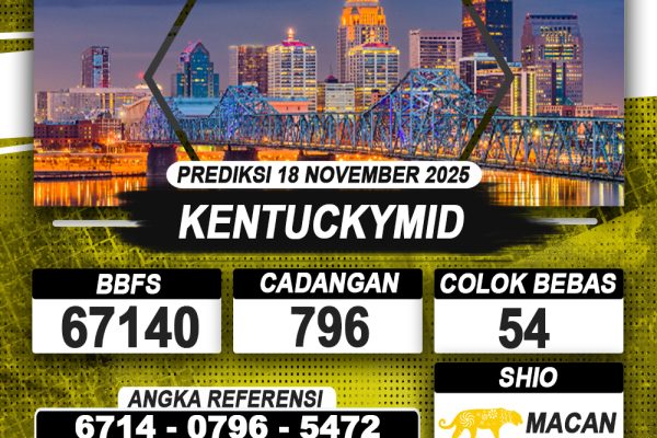 PREDIKSI KENTUCKYMID 18 NOVEMBER 2025 | PREDIKSI TOGEL KUNINGTOTO