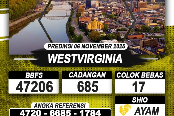 PREDIKSI WESTVIRGINIA 06 NOVEMBER 2025 | PREDIKSI TOGEL KUNINGTOTO