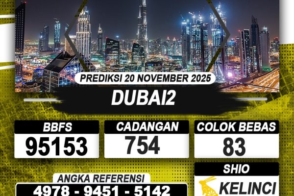 PREDIKSI DUBAI2 20 NOVEMBER 2025 | PREDIKSI TOGEL KUNINGTOTO