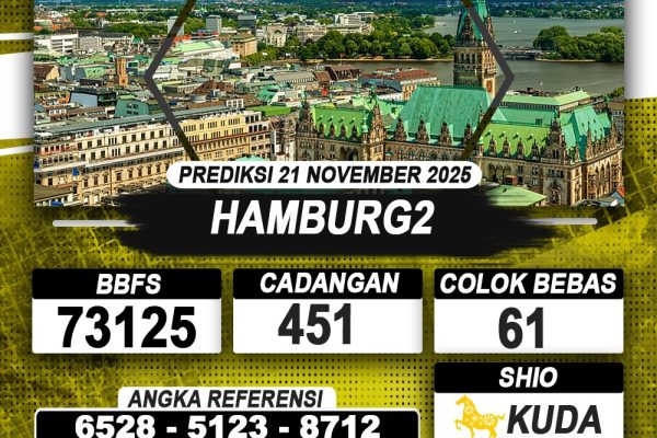 PREDIKSI HAMBURG2 21 NOVEMBER 2025 | PREDIKSI TOGEL KUNINGTOTO