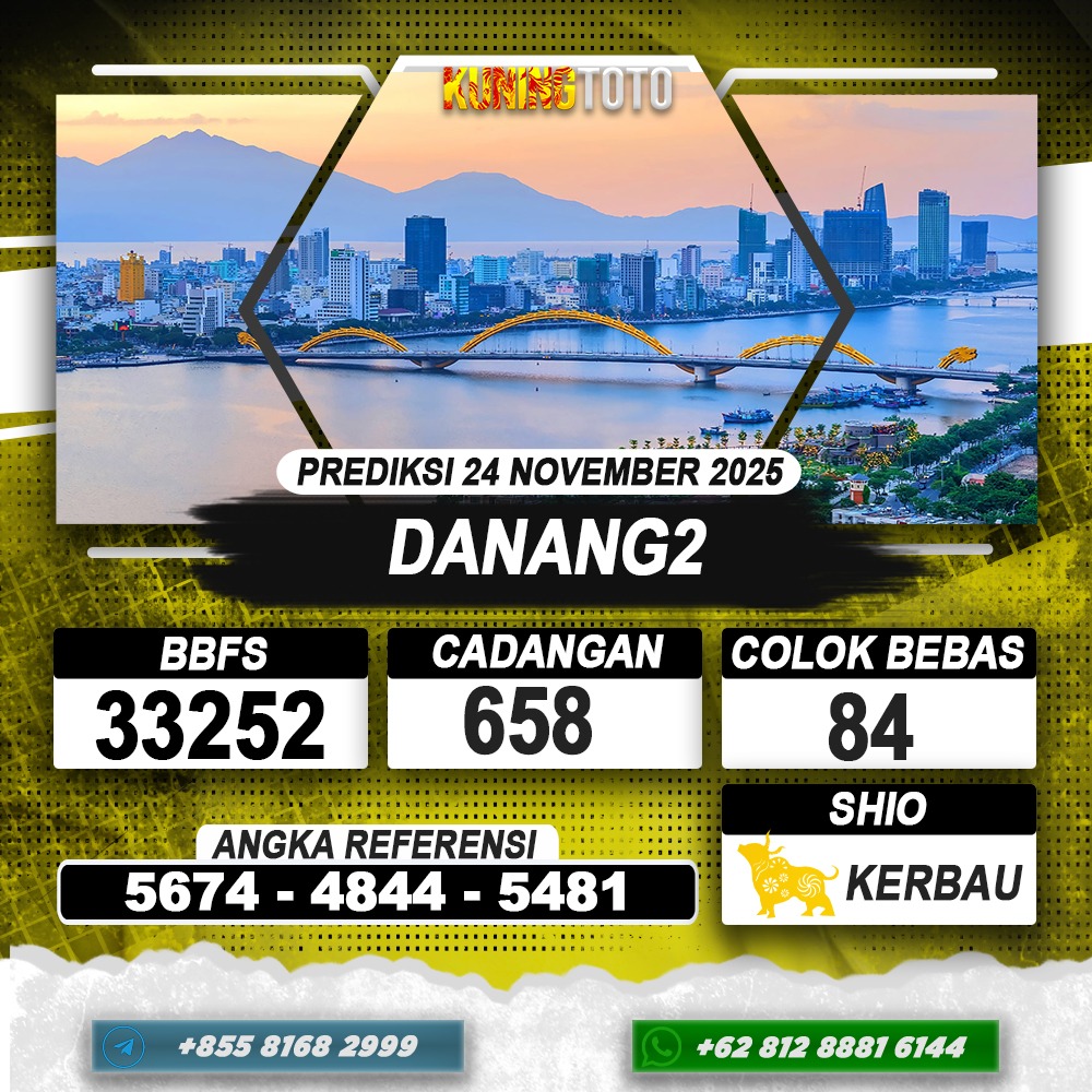 PREDIKSI DANANG2 24 NOVEMBER 2025 | PREDIKSI TOGEL KUNINGTOTO