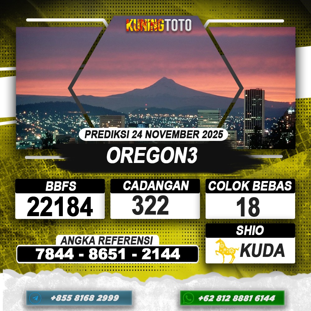 PREDIKSI OREGON3 24 NOVEMBER 2025 | PREDIKSI TOGEL KUNINGTOTO