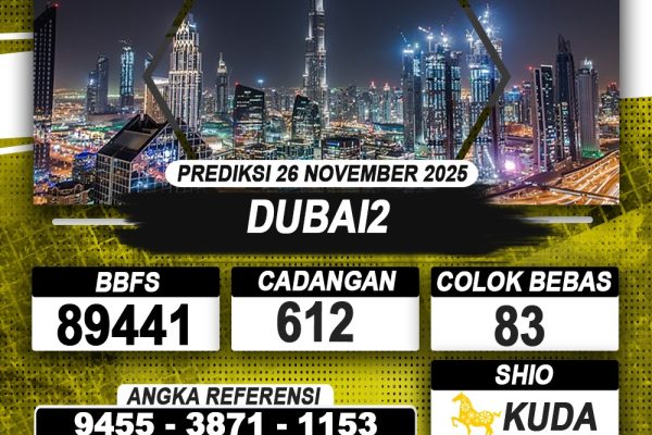 PREDIKSI DUBAI2 26 NOVEMBER 2025 | PREDIKSI TOGEL KUNINGTOTO