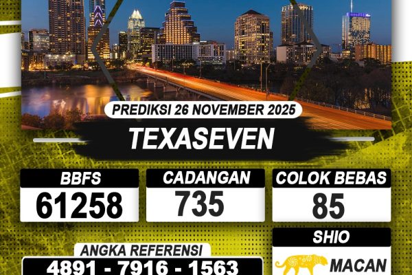 PREDIKSI TEXASEVEN 26 NOVEMBER 2025 | PREDIKSI TOGEL KUNINGTOTO