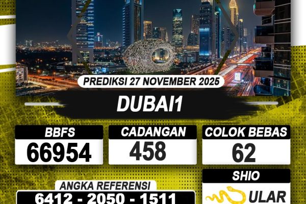 PREDIKSI DUBAI1 27 NOVEMBER 2025 | PREDIKSI TOGEL KUNINGTOTO