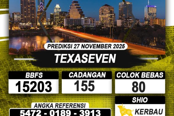 PREDIKSI TEXASEVEN 27 NOVEMBER 2025 | PREDIKSI TOGEL KUNINGTOTO