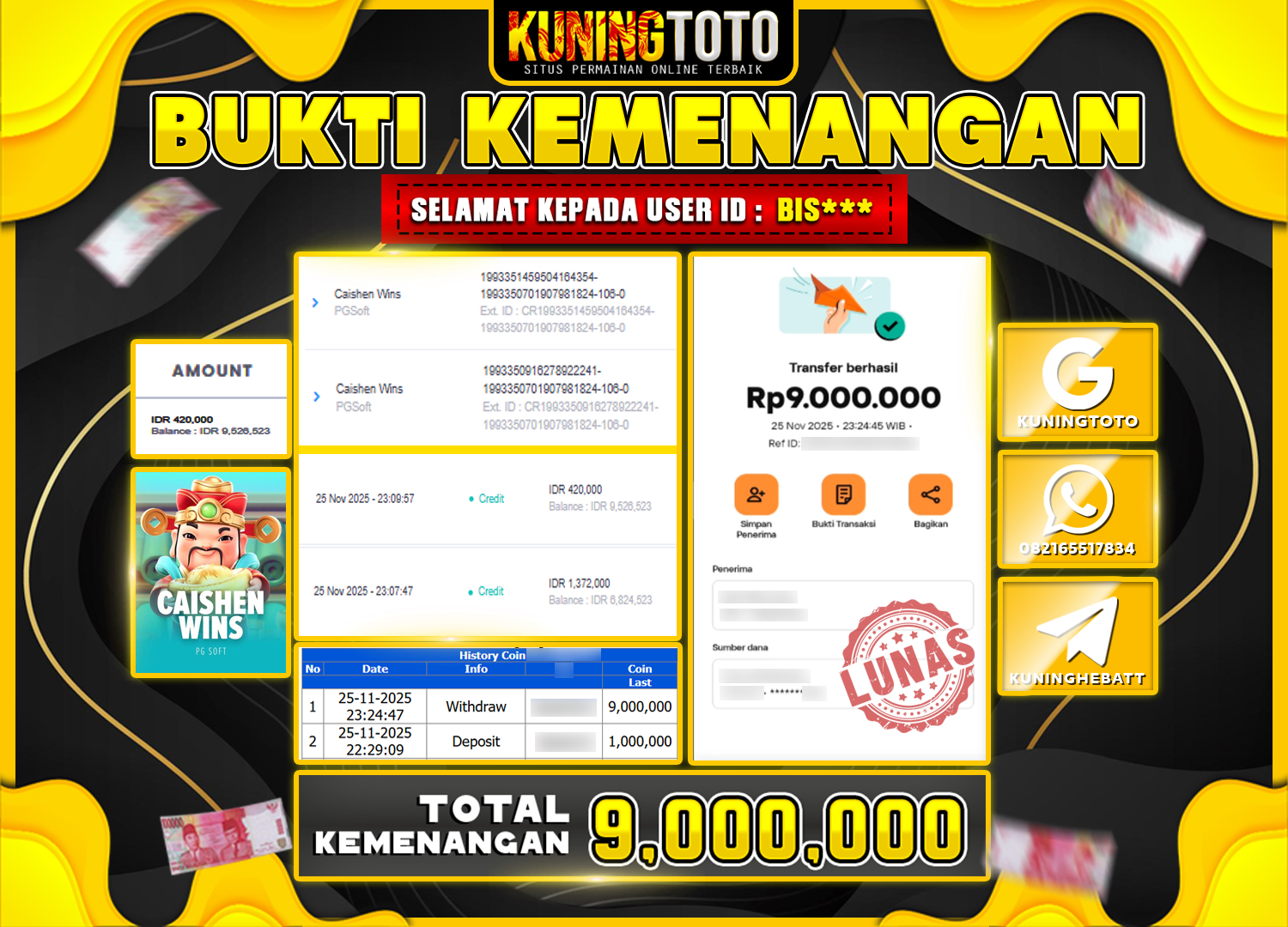 Bukti Kemenangan Slot KuningToto 25 November 2025 Slot Caishen Wins