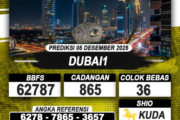 PREDIKSI DUBAI1 05 DESEMBER 2025 | PREDIKSI TOGEL KUNINGTOTO