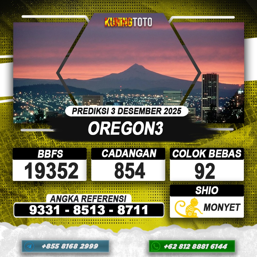 PREDIKSI OREGON3 03 DESEMBER 2025 | PREDIKSI TOGEL KUNINGTOTO