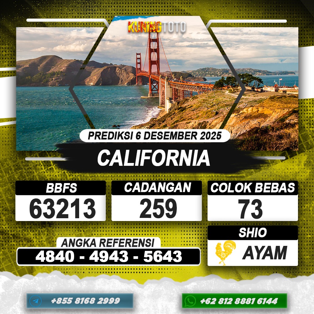 PREDIKSI CALIFORNIA 06 DESEMBER 2025 | PREDIKSI TOGEL KUNINGTOTO