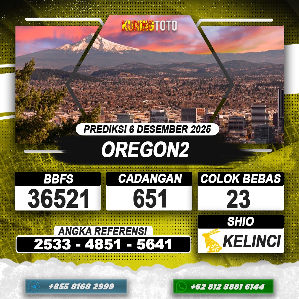 PREDIKSI OREGON2 06 DESEMBER 2025 | PREDIKSI TOGEL KUNINGTOTO