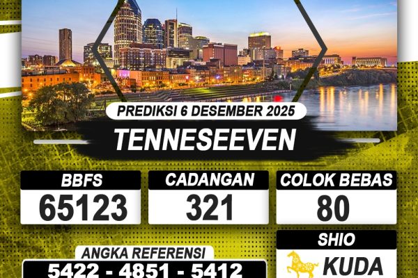 PREDIKSI TENNESEEVEN 06 DESEMBER 2025 | PREDIKSI TOGEL KUNINGTOTO